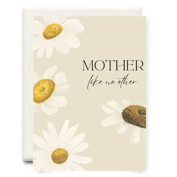 Inkwell Cards - Mother Like No Other Mother's Day Greeting Card
