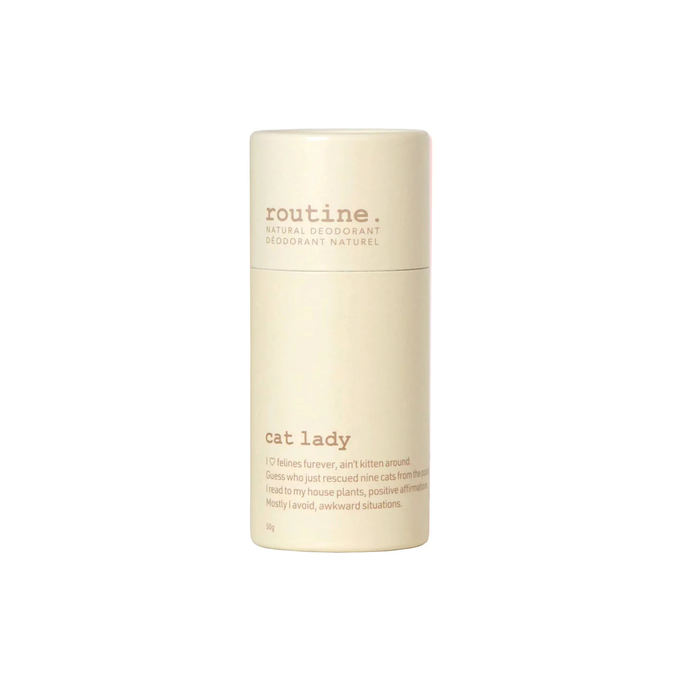 Routine. - Cat Lady Deodorant Stick